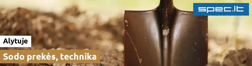 Sodo prekės, technika Alytuje | spec.lt