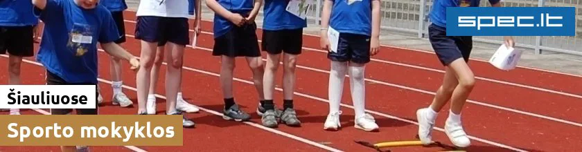 Sporto mokyklos Šiauliuose | spec.lt