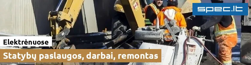 Statybų paslaugos, darbai, remontas Elektrėnuose | spec.lt