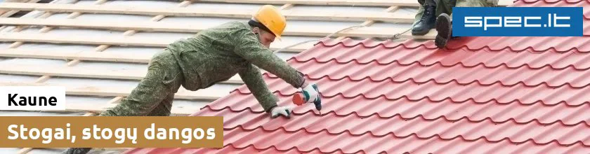 Stogai, stogų dangos Kaune | spec.lt