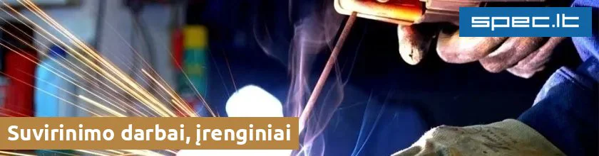 Suvirinimo darbai, įrenginiai | spec.lt