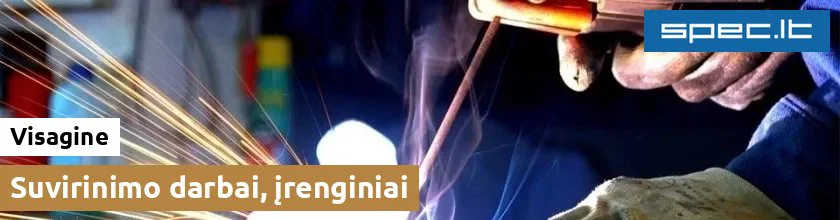 Suvirinimo darbai, įrenginiai Visagine | spec.lt