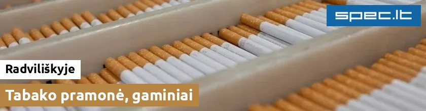 Tabako pramonė, gaminiai Radviliškyje | spec.lt