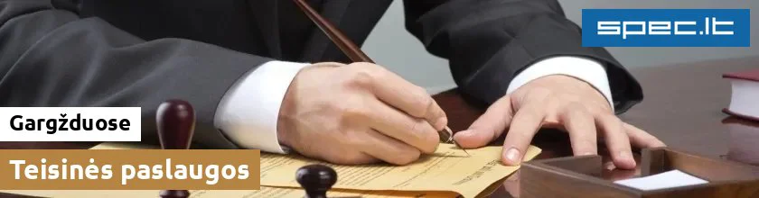 Teisinės paslaugos Gargžduose | spec.lt