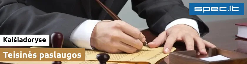 Teisinės paslaugos Kaišiadoryse | spec.lt