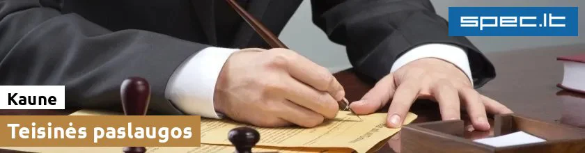 Teisinės paslaugos Kaune | spec.lt
