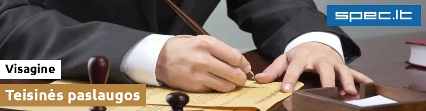 Teisinės paslaugos Visagine | spec.lt