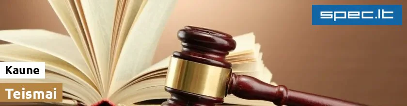 Teismai Kaune | spec.lt