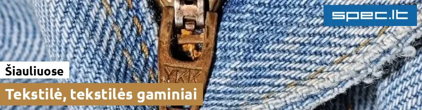 Tekstilė, tekstilės gaminiai Šiauliuose | spec.lt