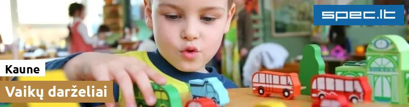 Vaikų darželiai Kaune | spec.lt