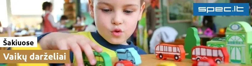 Vaikų darželiai Šakiuose | spec.lt