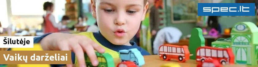Vaikų darželiai Šilutėje | spec.lt