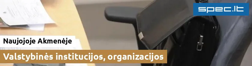 Valstybinės institucijos, organizacijos Naujojoje Akmenėje