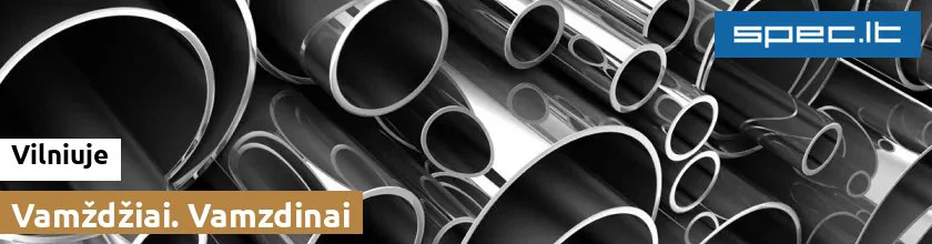 Vamždžiai. Vamzdinai Vilniuje | spec.lt