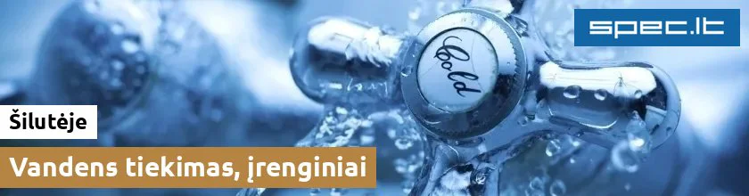 Vandens tiekimas, įrenginiai Šilutėje | spec.lt