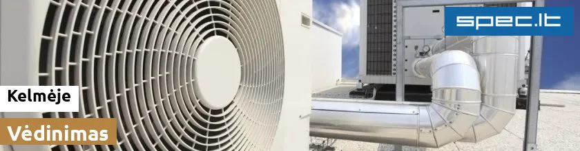 Vėdinimas Kelmėje | spec.lt