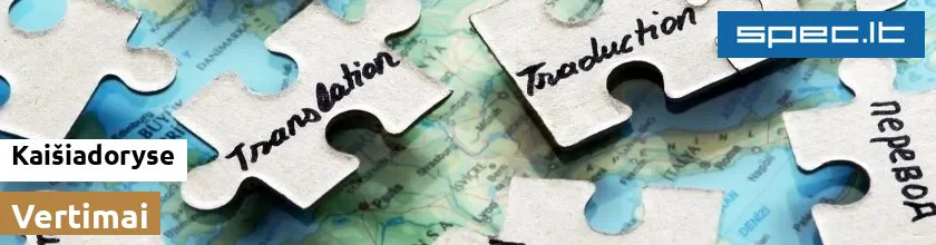 Vertimai Kaišiadoryse | spec.lt