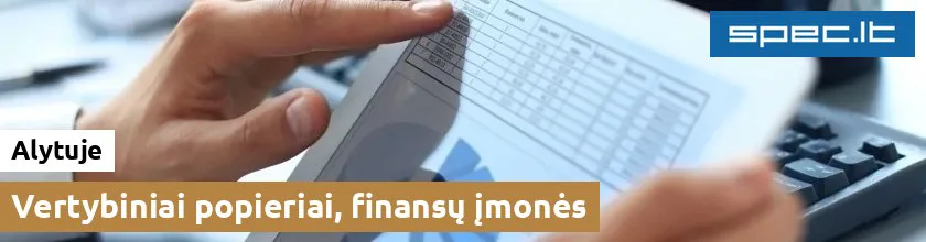 Vertybiniai popieriai, finansų įmonės Alytuje | spec.lt