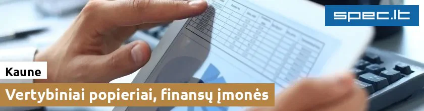 Vertybiniai popieriai, finansų įmonės Kaune | spec.lt