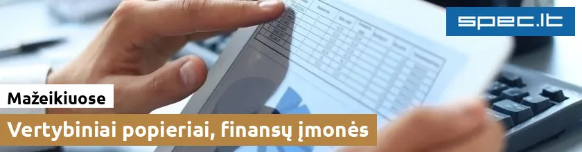 Vertybiniai popieriai, finansų įmonės Mažeikiuose | spec.lt