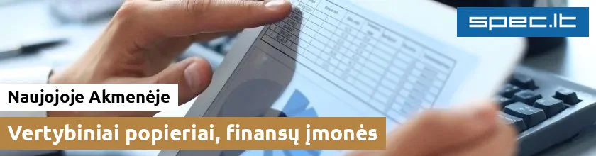 Vertybiniai popieriai, finansų įmonės Naujojoje Akmenėje