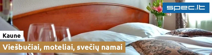 Viešbučiai, moteliai, svečių namai Kaune | spec.lt