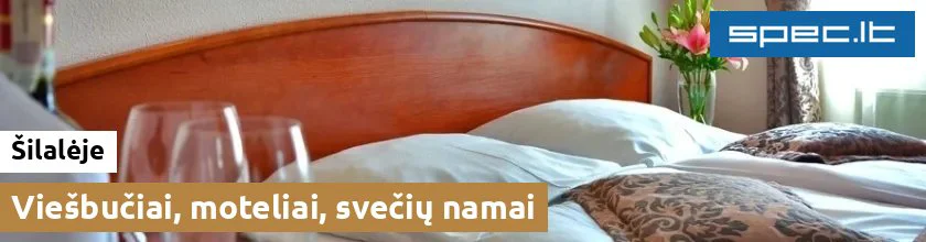 Viešbučiai, moteliai, svečių namai Šilalėje