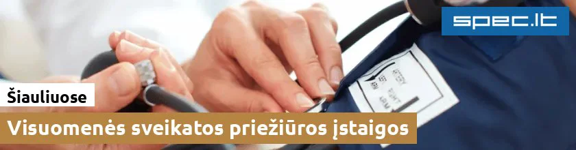 Visuomenės sveikatos priežiūros įstaigos Šiauliuose | spec.lt