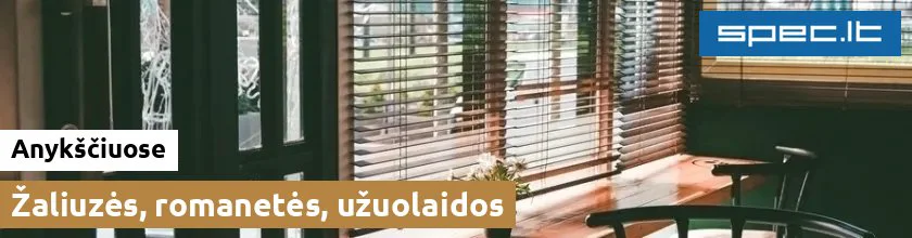 Žaliuzės, romanetės, užuolaidos Anykščiuose