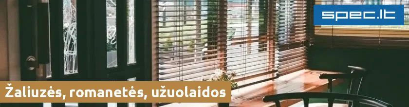 Žaliuzės, romanetės, užuolaidos | spec.lt